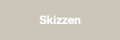 Skizzen